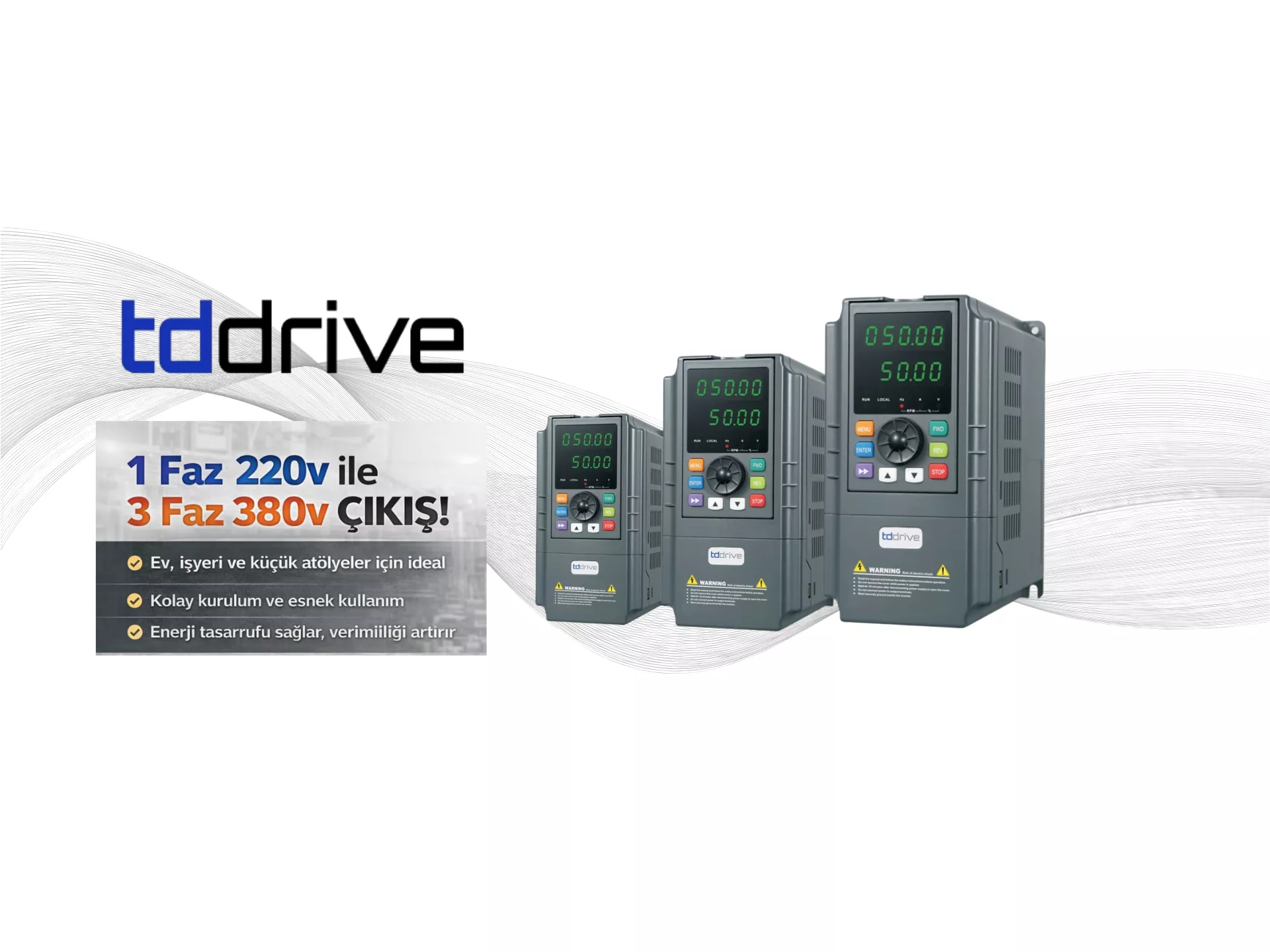 TDDRİVE 1 FAZ 220V GİRİŞ- 3 FAZ 380V ÇIKIŞ SÜRÜCÜ TÜRKİYE